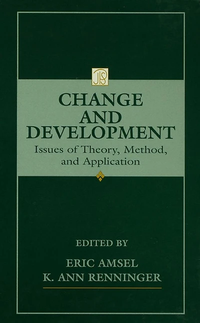 Change and Development: Issues of Theory, Method, Application