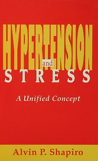 Hypertension and Stress: A Unified Concept