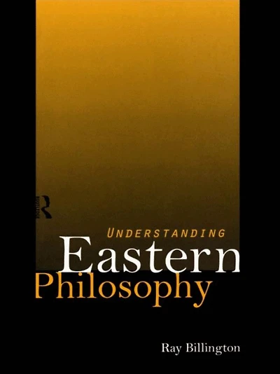 Understanding Eastern Philosophy