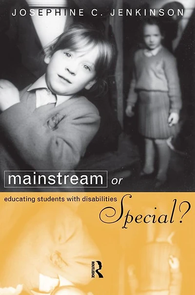 Mainstream or Special?: Educating Students with Disabilities