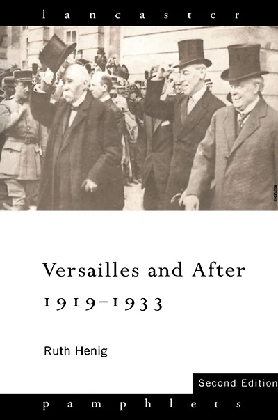 Versailles and After, 1919-1933