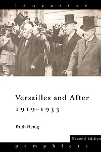 Versailles and After, 1919-1933