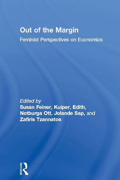Out of the Margin: Feminist Perspectives on Economics