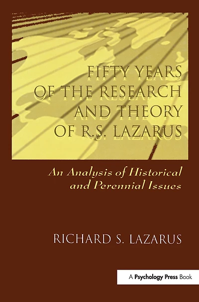 Fifty Years of the Research and theory R.s. Lazarus: An Analysis Historical Perennial Issues