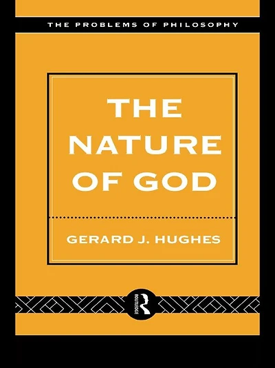 the Nature of God: An Introduction to Philosophy Religion
