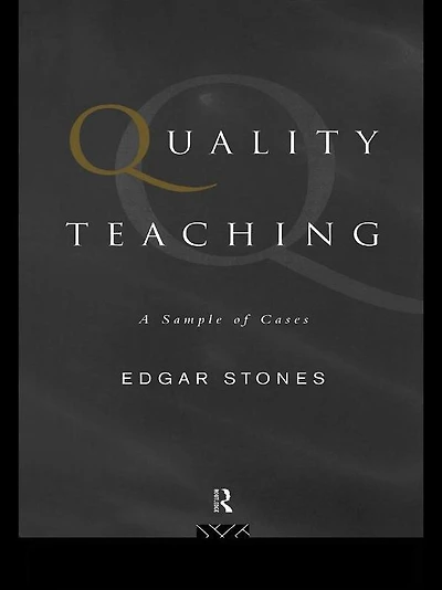 Quality Teaching: A Sample of Cases