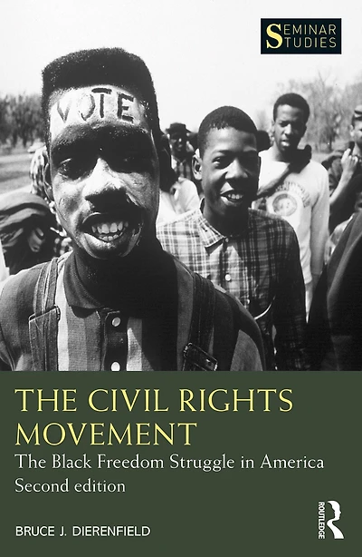 The Civil Rights Movement: Black Freedom Struggle America
