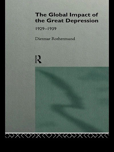 the Global Impact of Great Depression 1929-1939