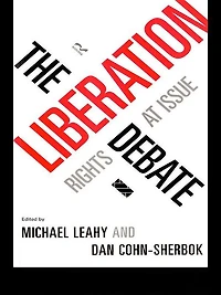 The Liberation Debate: Rights at Issue