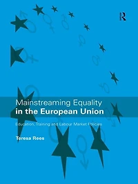Mainstreaming Equality the European Union