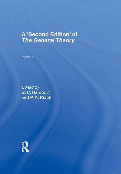 The General Theory: Volume 1