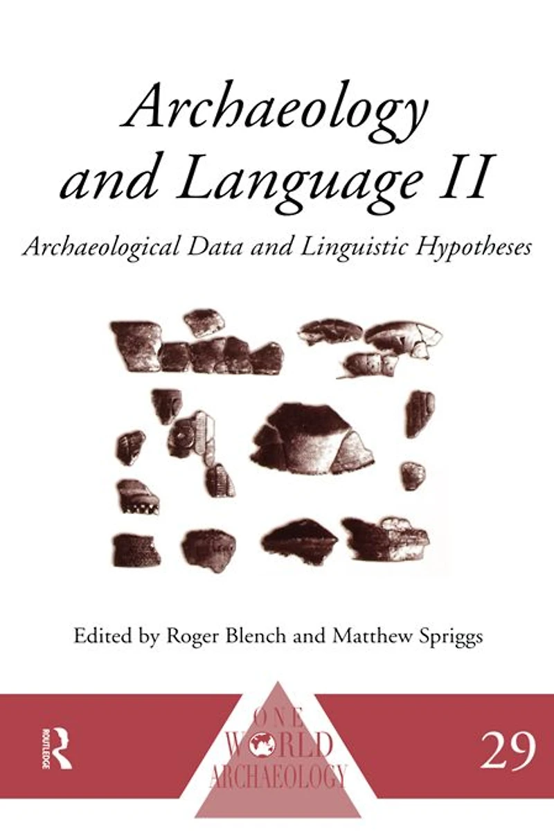 Archaeology and Language II: Archaeological Data Linguistic Hypotheses