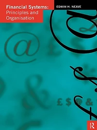 Financial Systems: Principles and Organization