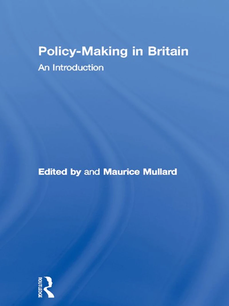 Policy-Making Britain: An Introduction