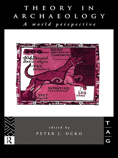 Theory Archaeology: A World Perspective