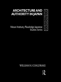 Architecture and Authority Japan