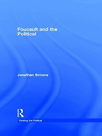 Foucault and the Political