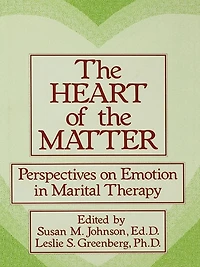 The Heart Of Matter: Perspectives On Emotion Marital: Marital Therapy