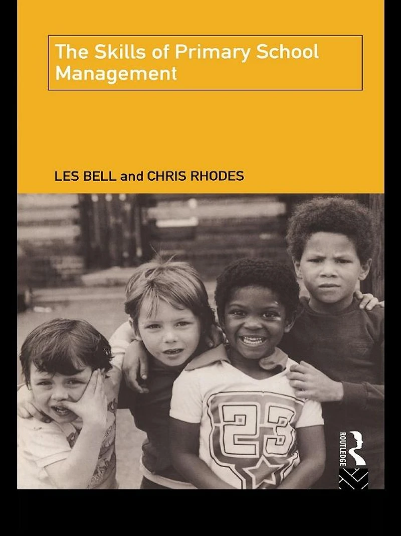 The Skills of Primary School Management