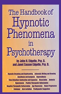 Handbook Of Hypnotic Phenomena Psychotherapy