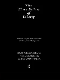the Three Pillars of Liberty: Political Rights and Freedoms United Kingdom