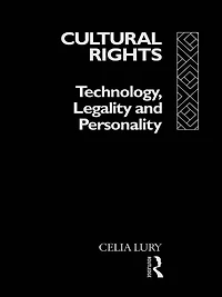 Cultural Rights: Technology, Legality and Personality