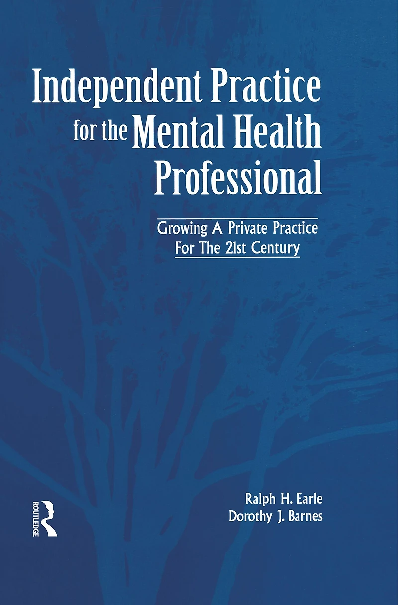 Independant Practice for the Mental Health Professional