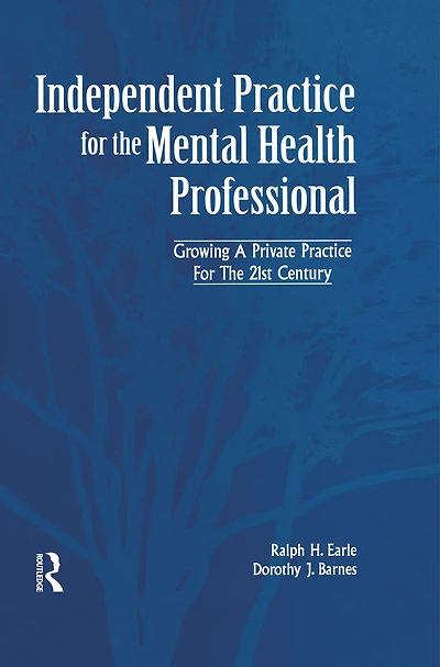 Independant Practice for the Mental Health Professional