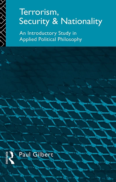 Terrorism, Security and Nationality: An Introductory Study Applied Political Philosophy