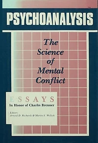 Psychoanalysis: The Science of Mental Conflict