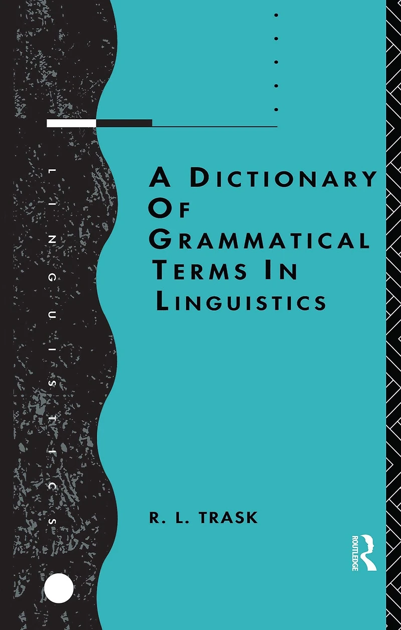 A Dictionary of Grammatical Terms Linguistics