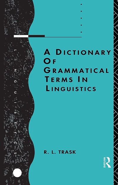 A Dictionary of Grammatical Terms Linguistics
