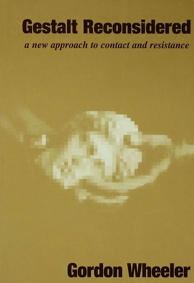 Gestalt Reconsidered: A New Approach to Contact and Resistance
