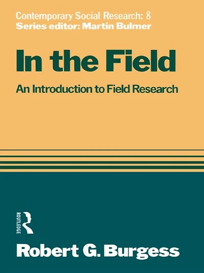 the Field: An Introduction to Field Research