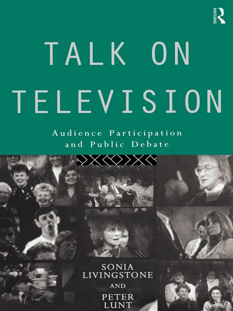 Talk on Television: Audience Participation and Public Debate