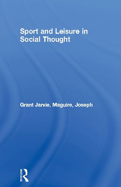 Sport and Leisure Social Thought