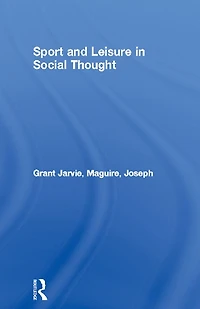 Sport and Leisure Social Thought