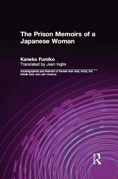 The Prison Memoirs of a Japanese Woman