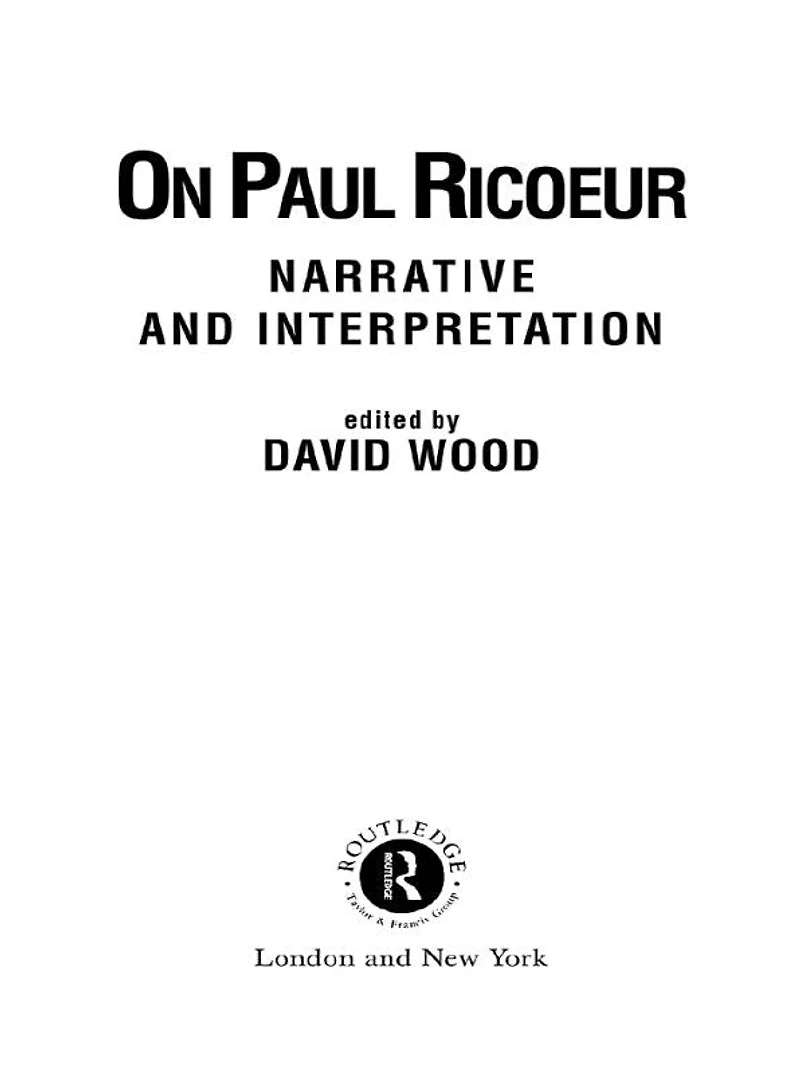 On Paul Ricoeur: Narrative and Interpretation