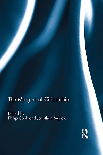 The Margins of Citizenship