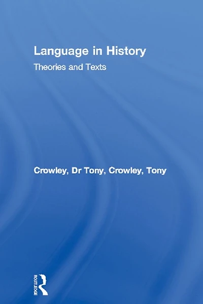 Language History: Theories and Texts