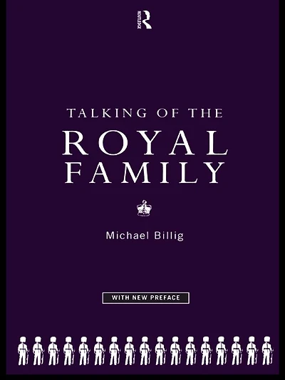 Talking of the Royal Family