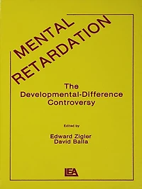 Mental Retardation: The Developmental-difference Controversy