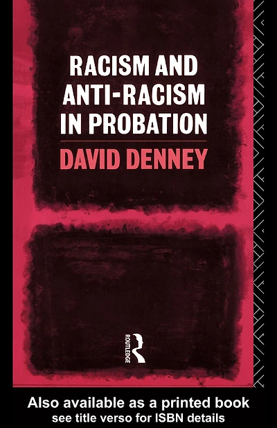 Racism and Anti-Racism Probation