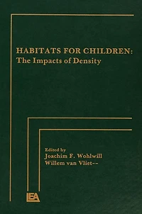 Habitats for Children: The Impacts of Density