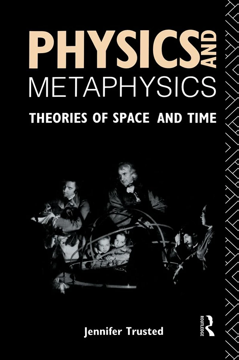 Physics and Metaphysics: Theories of Space Time
