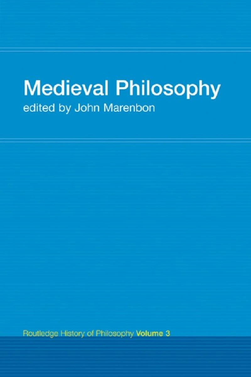 Routledge History of Philosophy Volume III: Medieval