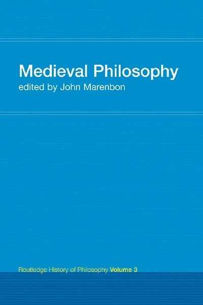 Routledge History of Philosophy Volume III: Medieval