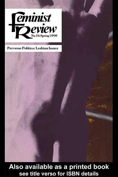 Feminist Review: Issue 34: Perverse Politics