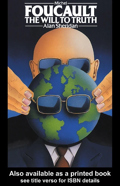 Michel Foucault: The Will to Truth
